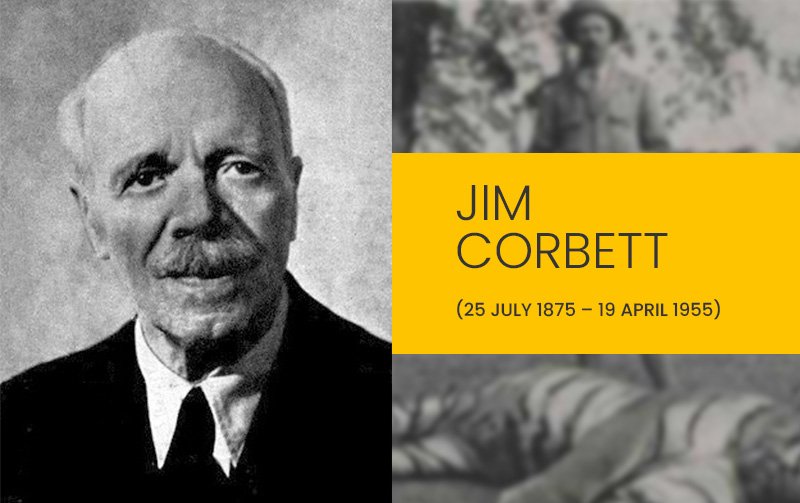 Jim Corbett (25 July 1875 – 19 April 1955)